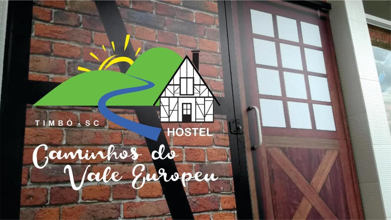 Caminhos Do Vale Europeu Hostel Timbó Zewnętrze zdjęcie